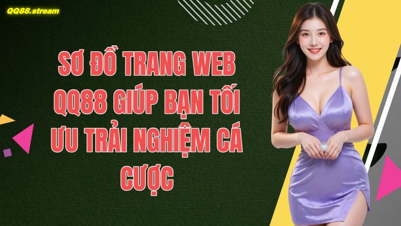 Sơ đồ trang web QQ88 3 Sơ đồ trang web QQ88